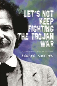 Enlarge image Cover: Let's Not Keep Fighting the Trojan War - Coffee House Press