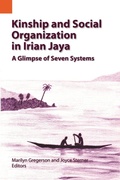 Cover: Kinship and Social Organization in Irian Jaya - Sil International, Global Publishing