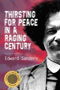 Enlarge image Cover: Thirsting for Peace in a Raging Century - Coffee House Press