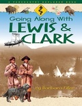 Cover: Going Along with Lewis & Clark - Farcountry Press