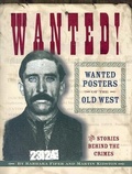 Cover: Wanted! Wanted Posters of the Old West - Farcountry Press
