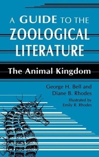Enlarge image Cover: A Guide to the Zoological Literature - Libraries Unlimited Inc