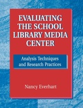 Cover: Evaluating the School Library Media Center - Libraries Unlimited Inc