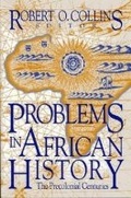 Cover: Problems in African History v. 1; The Precolonial Centuries - Markus Wiener Publishing Inc