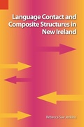 Cover: Language Contact and Composite Structures in New Ireland - Sil International, Global Publishing