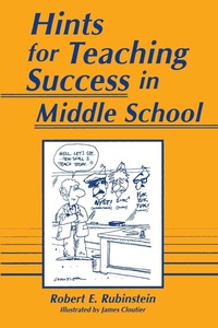 Enlarge image Cover: Hints for Teaching Success in Middle School - Libraries Unlimited Inc