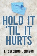 Cover: Hold It 'Til It Hurts - Coffee House Press