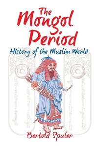 Enlarge image Cover: Mongol Period - Markus Wiener Publishing Inc