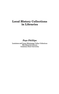 Abbildung von: Local History Collections in Libraries - Libraries Unlimited Inc
