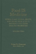 Cover: Food is Medicine Volume 2: Volume 2 - Book Publishing Company