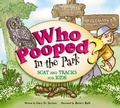 Cover: Who Pooped in the Park? Sequoia and Kings Canyon National Parks - Farcountry Press