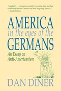 Cover: German Anti-Americanism - Markus Wiener Publishing Inc