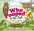 Cover: Who Pooped in the Park? Olympic National Park - Farcountry Press