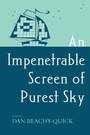 Cover: An Impenetrable Screen of Purest Sky - Coffee House Press