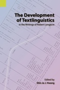 Cover: The Development of Textlinguistics in the Writings of Robert Longacre - Sil International, Global Publishing