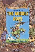 Cover: Adventures in the Middle Ages - Kids Can Press