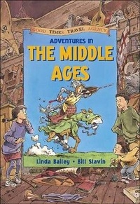 Enlarge image Cover: Adventures in the Middle Ages - Kids Can Press