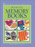 Cover: Making Memory Books - Kids Can Press