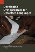 Cover: Developing Orthographies for Unwritten Languages - Sil International, Global Publishing
