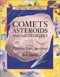 Cover: Comets, Asteroids and Meteorites - Kids Can Press