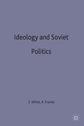 Cover: Ideology and Soviet Politics - Palgrave Macmillan