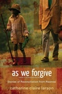 Cover: As We Forgive - Zondervan