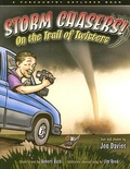 Cover: Storm Chasers! on the Trail of Twisters - Farcountry Explorer Book