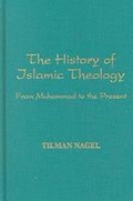 Cover: The History of Islamic Theology - Markus Wiener Publishing Inc