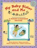 Cover: My Baby Sister and Me - Kids Can Press