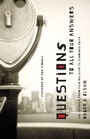 Cover: Questions to All Your Answers - Zondervan