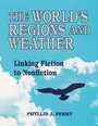 Cover: The World's Regions and Weather - Libraries Unlimited Inc