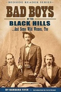 Cover: Bad Boys of the Black Hills - Farcountry Press