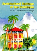 Cover: Architectural Heritage of the Caribbean - Markus Wiener Publishing Inc