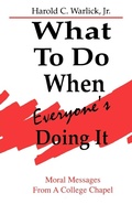 Cover: What To Do When, Everyone's Doing It - CSS Publishing Company