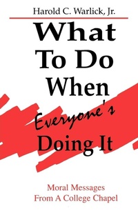 Enlarge image Cover: What To Do When, Everyone's Doing It - CSS Publishing Company