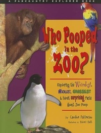 Enlarge image Cover: Who Pooped in the Zoo? - Farcountry Press
