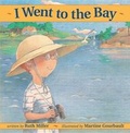 Cover: I Went to the Bay - Kids Can Press