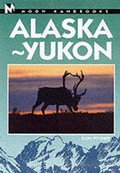 Cover: Moon Alaska-Yukon - Avalon Travel Publishing