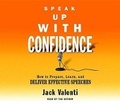 Cover: Speak Up with Confidence - HighBridge Audio
