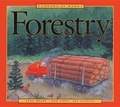 Cover: Canada at Work: Forestry - Kids Can Press