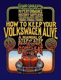 Enlarge image Cover: How to Keep Your Volkswagen Alive - Avalon Travel Publishing