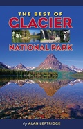 Cover: The Best of Glacier National Park - Farcountry Press
