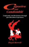 Cover: Capoeira and Candomble - Markus Wiener Publishing Inc