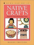 Cover: Native Crafts - Kids Can Press