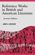 Cover: Reference Works in British and American Literature, 2nd Edition - Libraries Unlimited Inc