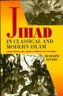 Cover: Jihad in Classical and Modern Islam - Markus Wiener Publishing Inc