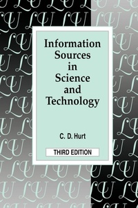 Enlarge image Cover: Information Sources in Science and Technology - Libraries Unlimited Inc