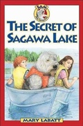 Cover: The Secret of Sagawa Lake - Kids Can Press