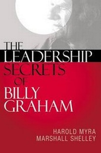 Enlarge image Cover: The Leadership Secrets of Billy Graham - Zondervan