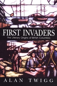 Enlarge image Cover: First Invaders - Ronsdale Press